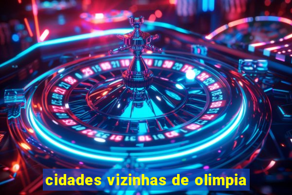 cidades vizinhas de olimpia